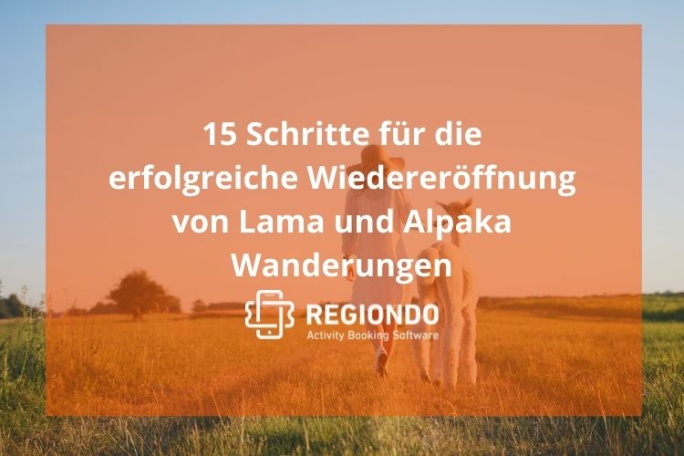 Wanderungen Lama und Alpaka