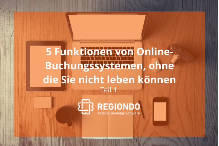 5 Funktionen von Online-Buchungssystemen